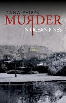 Vražda v Ocean Pines - Murder in Ocean Pines