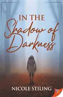 Ve stínu temnoty - In the Shadow of Darkness