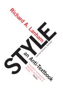 Styl: An Anti-Textbook - Style: An Anti-Textbook