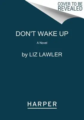 Neprobouzej se - Don't Wake Up
