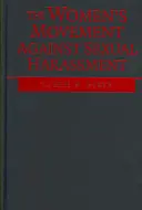 Ženské hnutí proti sexuálnímu obtěžování - The Women's Movement Against Sexual Harassment