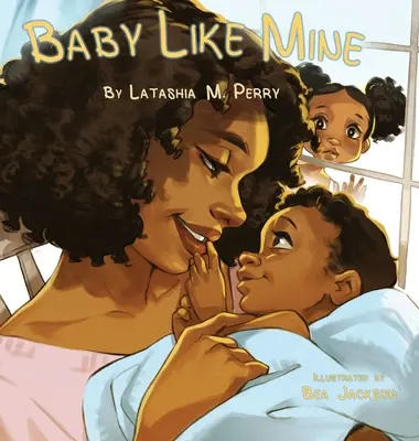 Dítě jako moje - Baby Like Mine