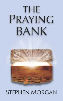 Modlící se banka - The Praying Bank