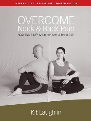 Překonejte bolesti krku a zad, 4. vydání - Overcome neck & back pain, 4th edition