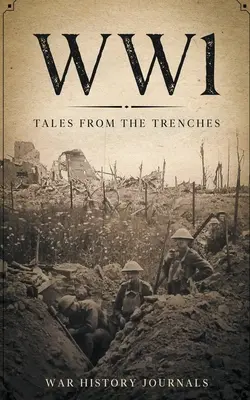 Wwi: Příběhy ze zákopů - Wwi: Tales from the Trenches