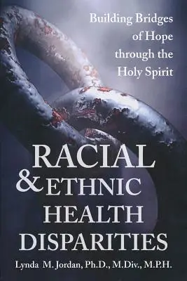 Rasové a etnické rozdíly ve zdraví - Racial and Ethnic Health Disparities