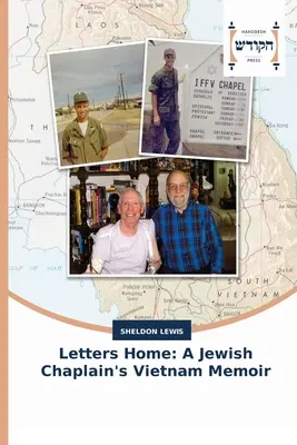 Dopisy domů: Listy židovského kaplana z Vietnamu: Vzpomínky židovského kaplana - Letters Home: A Jewish Chaplain's Vietnam Memoir