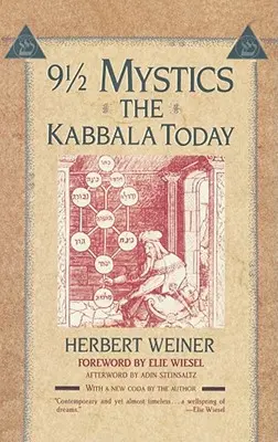 Devět a půl mystiky: Kabala dnes - Nine and a Half Mystics: The Kabbala Today