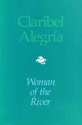 Žena od řeky: Bilingvní vydání - Woman Of The River: Bilingual edition