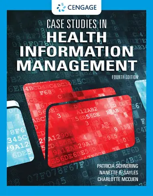 Případové studie z oblasti řízení zdravotnických informací - Case Studies in Health Information Management