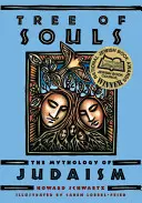 Strom duší: Mytologie judaismu - Tree of Souls: The Mythology of Judaism