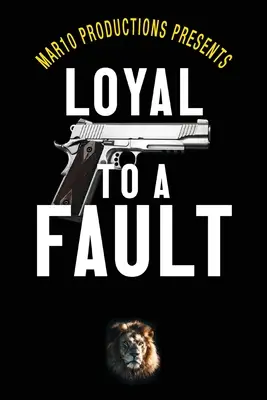 Mar10 Productions uvádí film Loajální až do morku kostí - Mar10 Productions Presents Loyal to a Fault