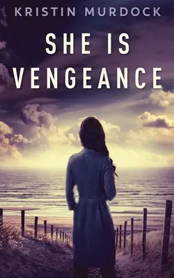 Ona je pomsta - She Is Vengeance