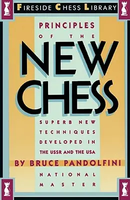 Principy nového šachu - Principles of the New Chess