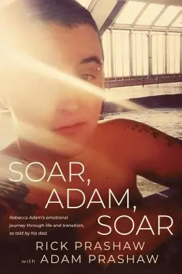 Vzlétni, Adame, vzlétni - Soar, Adam, Soar