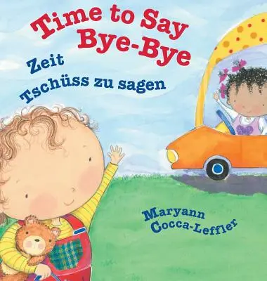 Čas říci sbohem / německé vydání: Babl Dětské knihy v němčině a angličtině - Time to Say Bye-Bye / German Edition: Babl Children's Books in German and English