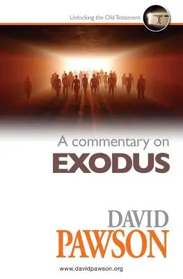 Komentář k Exodu - A Commentary on Exodus