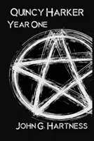 Rok první: Sbírka Quincy Harker, lovec démonů - Year One: A Quincy Harker, Demon Hunter Collection