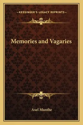 Vzpomínky a příhody - Memories and Vagaries