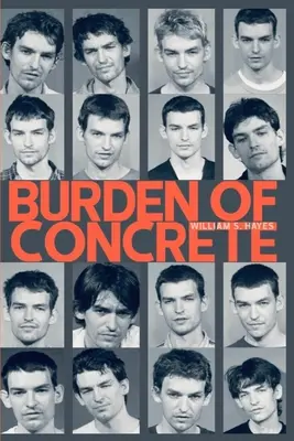 Břemeno betonu - Burden Of Concrete