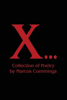 X...: Sbírka poezie - X...: Collection of Poetry