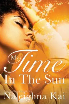 Můj čas na slunci - My Time in the Sun