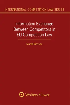 Výměna informací mezi soutěžiteli v soutěžním právu EU - Information Exchange Between Competitors in EU Competition Law
