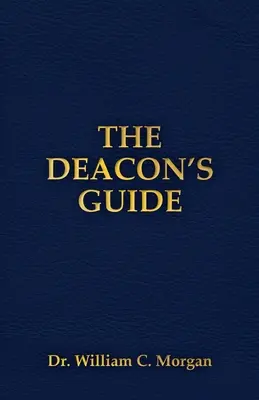 Průvodce diakona - The Deacon's Guide