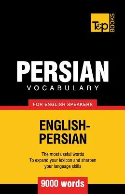 Perská slovní zásoba pro anglicky mluvící - 9000 slov - Persian vocabulary for English speakers - 9000 words