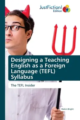 Tvorba učebních osnov pro výuku angličtiny jako cizího jazyka (TEFL) - Designing a Teaching English as a Foreign Language (TEFL) Syllabus