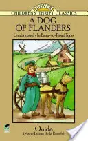 Flanderský pes: Flanderky: nezkrácený, snadno čitelný text - A Dog of Flanders: Unabridged; In Easy-To-Read Type