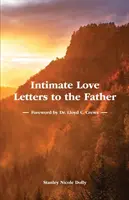 Důvěrné milostné dopisy Otci - Intimate Love Letters to the Father