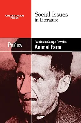 Politika ve Farmě zvířat George Orwella - Politics in George Orwell's Animal Farm