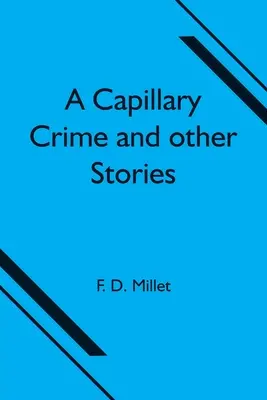 Kapilární zločin a jiné příběhy - A Capillary Crime and other Stories