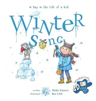 Zimní píseň: - Dokonalá sbírka dětských příběhů. Dívejte se a poslouchejte za oknem, myslete na to. - Winter Song: A Day In The Life Of A Kid - A perfect children's story book collection. Look and Listen outside your window, mindfull