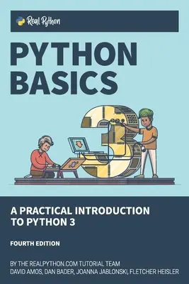 Základy Pythonu: Praktický úvod do jazyka Python 3 - Python Basics: A Practical Introduction to Python 3