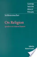 Schleiermacher: O náboženství - Schleiermacher: On Religion