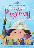 Příručka pro programy s vyprávěním příběhů - The Handbook for Storytime Programs