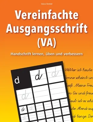 Zjednodušené originální písmo (VA) - naučte se, používejte a zdokonalujte rukopis - Vereinfachte Ausgangsschrift (VA) - Handschrift lernen, ben und verbessern
