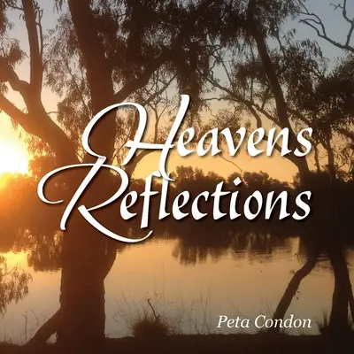 Nebeské úvahy - Heaven's Reflections