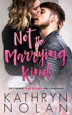Není to ten typ, co se žení - Not the Marrying Kind