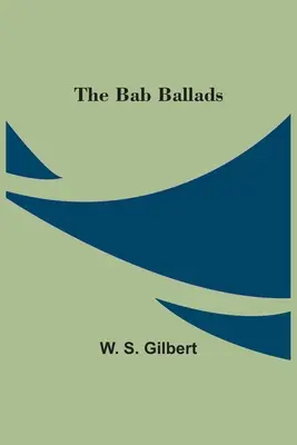 Babské balady - The Bab Ballads