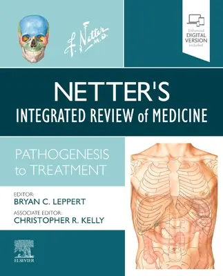 Netter's Integrated Review of Medicine: Pathogenesis to Treatment (od patogeneze k léčbě) - Netter's Integrated Review of Medicine: Pathogenesis to Treatment