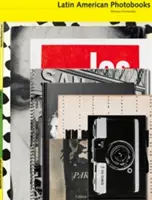 Latinskoamerická fotografická kniha - The Latin American Photobook