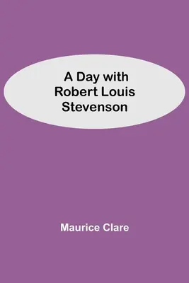 Den s Robertem Louisem Stevensonem - A Day with Robert Louis Stevenson