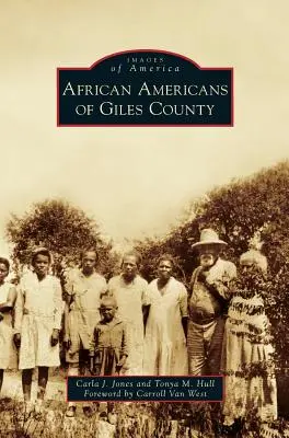 Afroameričané z okresu Giles - African Americans of Giles County