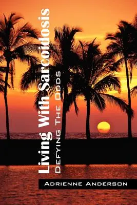 Život se sarkoidózou: Jak se postavit nepřízni osudu - Living With Sarcoidosis: Defying The Odds