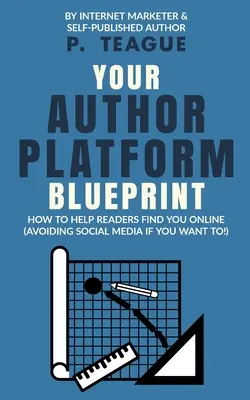 Plán vaší autorské platformy - Your Author Platform Blueprint