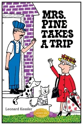 Paní Pineová jede na výlet - Mrs. Pine Takes a Trip