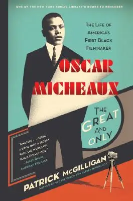 Oscar Micheaux: Velký a jediný - Oscar Micheaux: The Great and Only